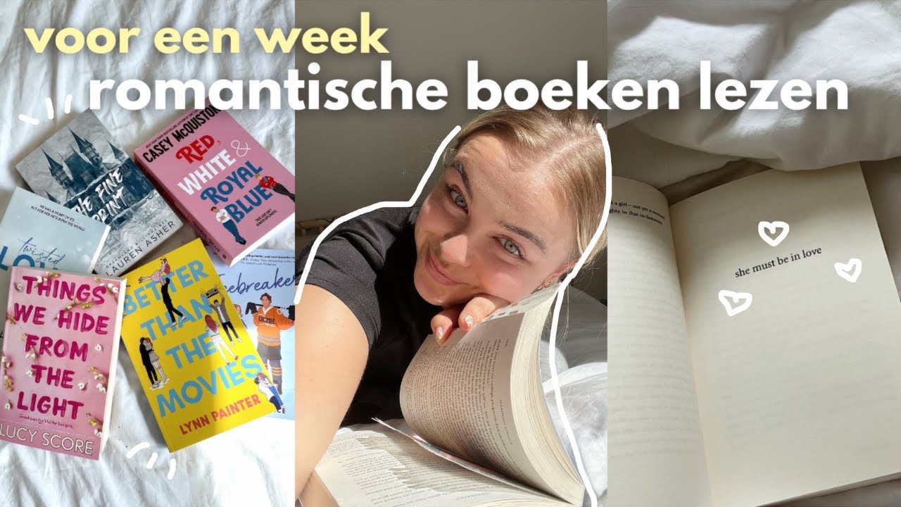 romantische boeken lezen voor een week (geen spoilers)