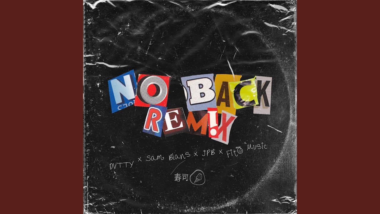 No Back (Remix)
