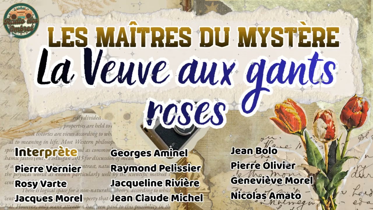 Les Ma&icirc;tres du myst&egrave;re - La Veuve aux gants roses