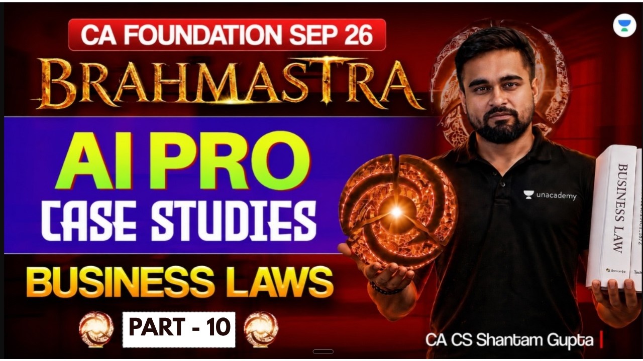 Bramashtra AI PRO PARTNERSHIP Case Study 10 | Business Laws CA Foundation Sep'26 | CA Shantam Gupta