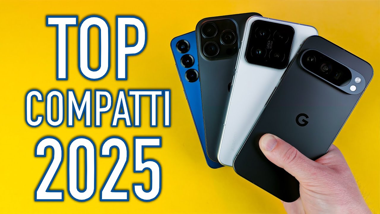 Migliori TOP Compatti 2025: Quale Scegliere e Perché | iPhone 16 vs S25 vs Xiaomi 15 vs Pixel 9