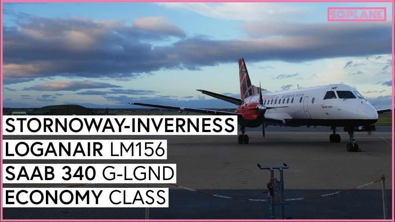 LOGANAIR Stornoway to Inverness SAAB 340 Trip Report