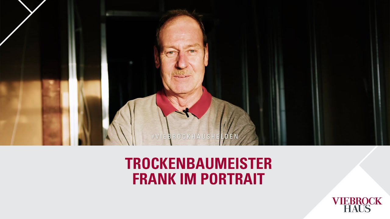 #ViebrockhausHelden - Trockenbaumeister Frank