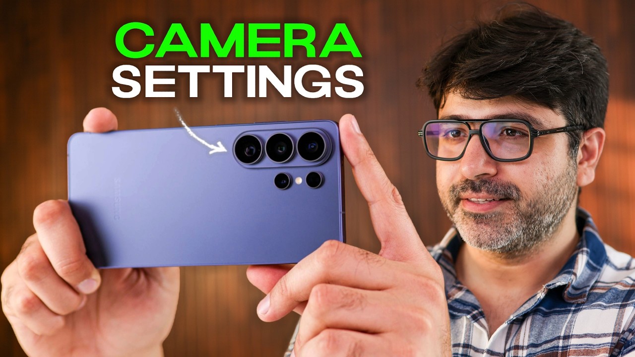 Samsung S26 Ultra CAMERA SETTINGS