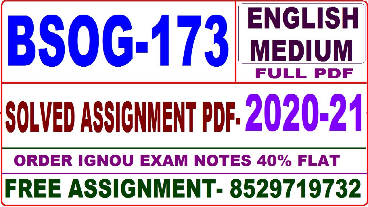bsog-173 solved assignment 2020-21 / bsog 173 solved assignment in English / ignou bsog 173