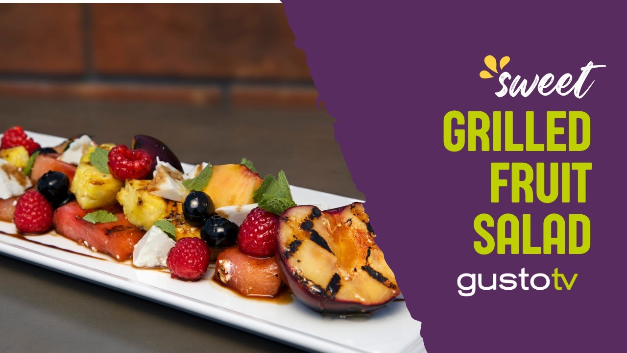 YOU HAVE TO TRY THIS GRILLED FRUIT SALAD