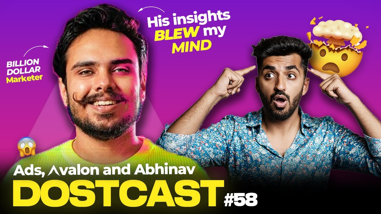 Millionaire Marketer REVEALS The Secret To Persuade Anyone | Dostcast 58 w/ Abhinav Arora