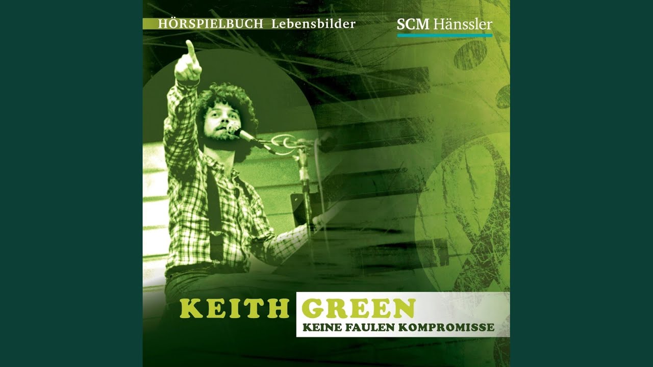 Kapitel 18 - Keith Green