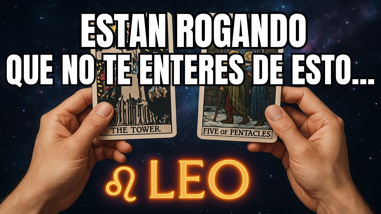 LEO♌PREPÁRATE PARA ESTA NOTICIA RUEGAN Q NO TE ENTERES D QUE ESTÁN EN LA CALLE Y ENFERMOS #tarot