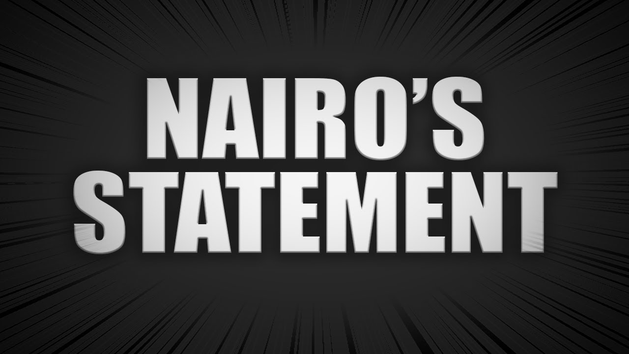 Nairo's Statement: My Thoughts