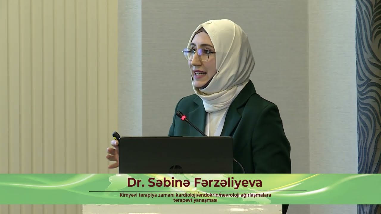 IV Azərbaycan Beynəlxalq Hematologiya Mütəxəssisləri Konqresi Səbinə Fərzəliyeva çıxışı