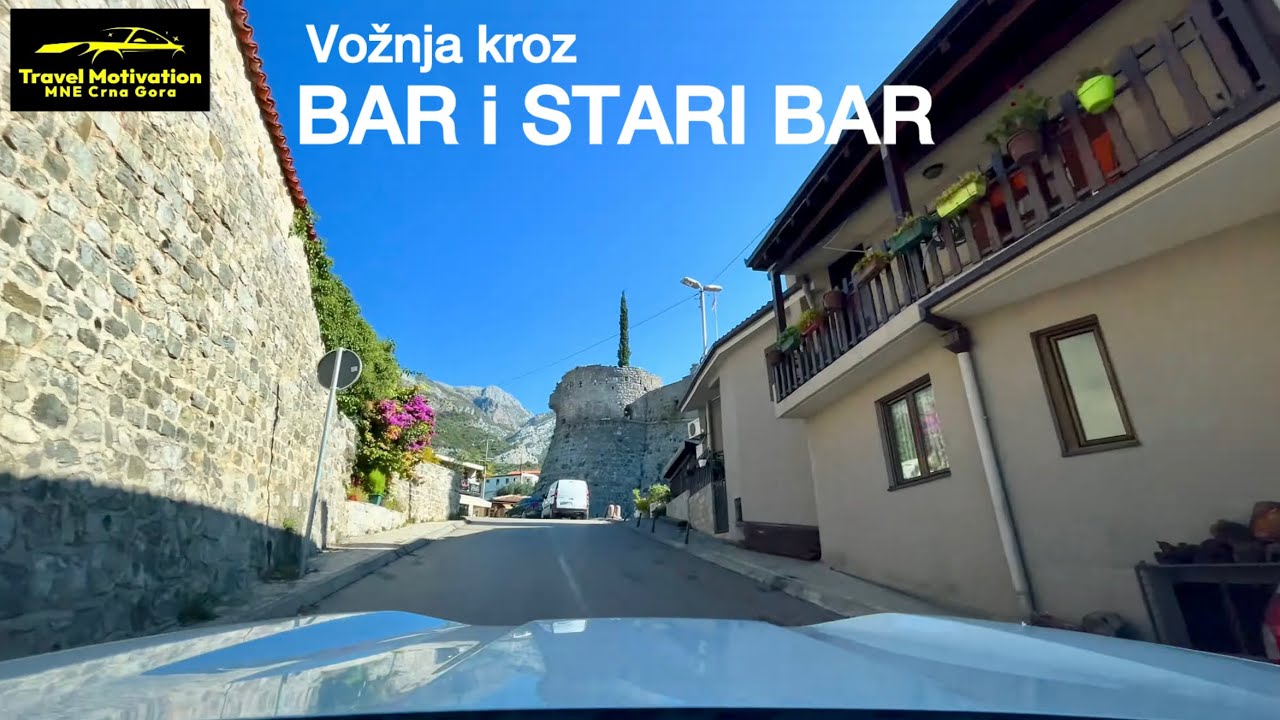 BAR vožnja do STAROG BARA u Novembru 2025 - BAR & OLD BAR [Driving Tour in 4K] MNE Crna Gora