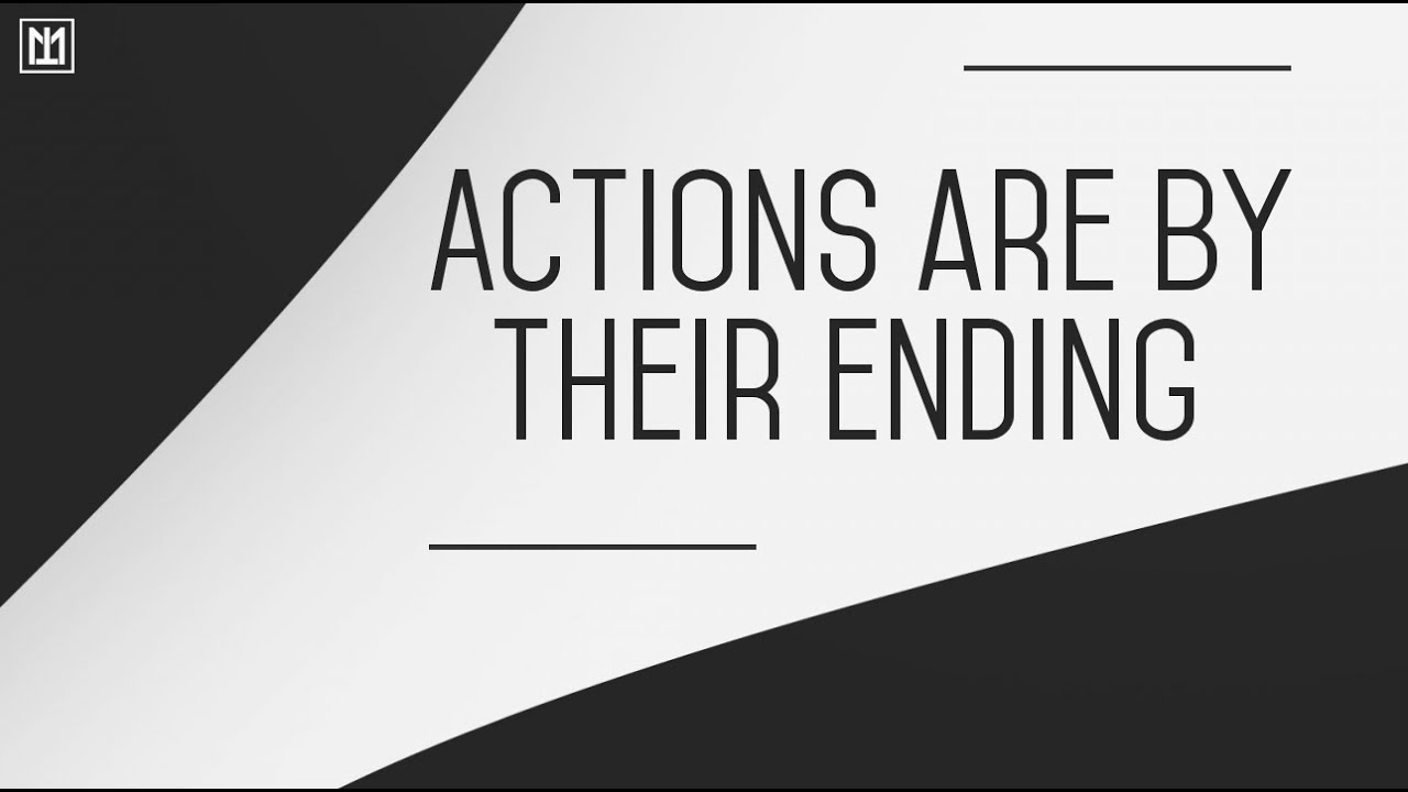AMAZING! | Actions Are By Their Ending | Abu Hakeem Bilal Davis