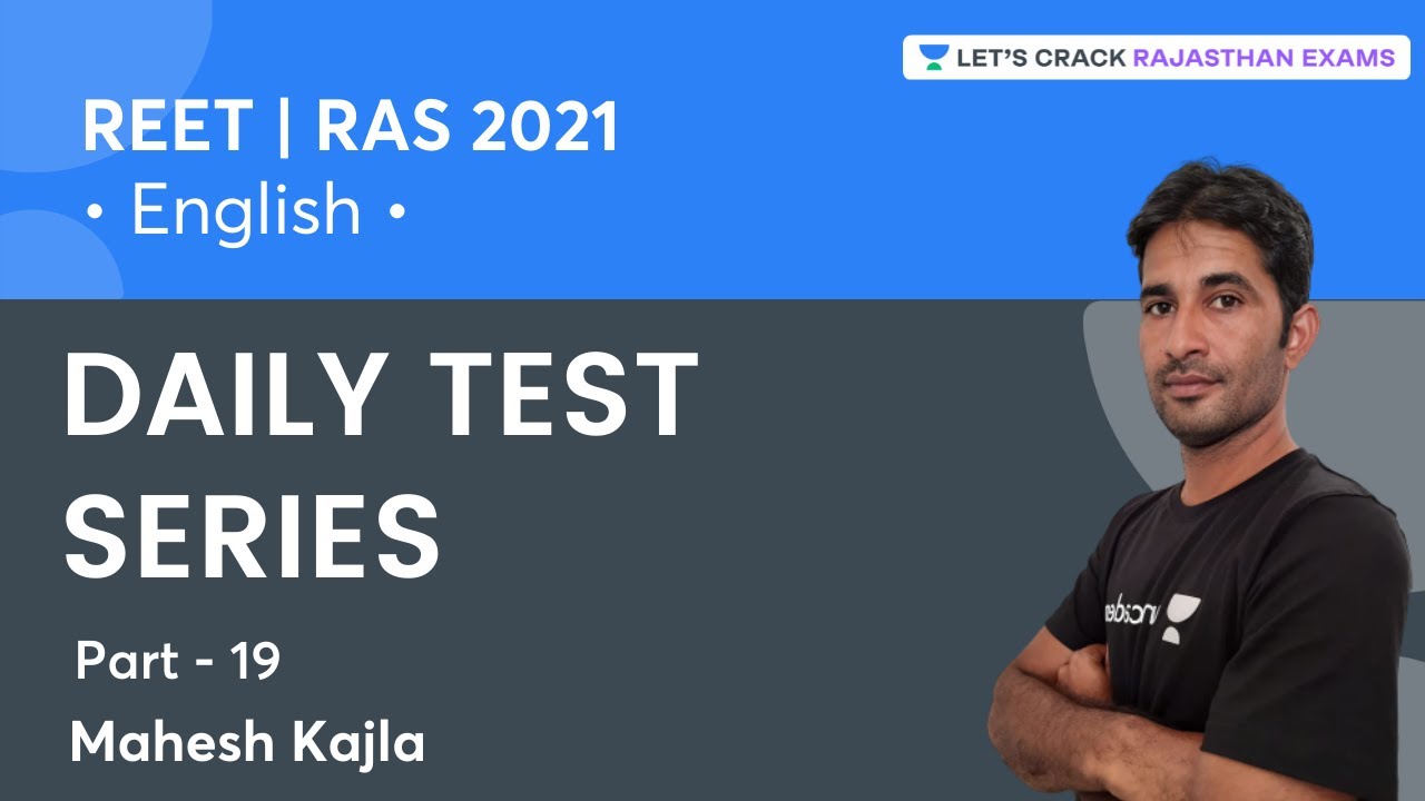 Daily Test Series | Part 19 | Grammar | REET/RAS Crash Course 2021 | Mahesh Kumar Kajla