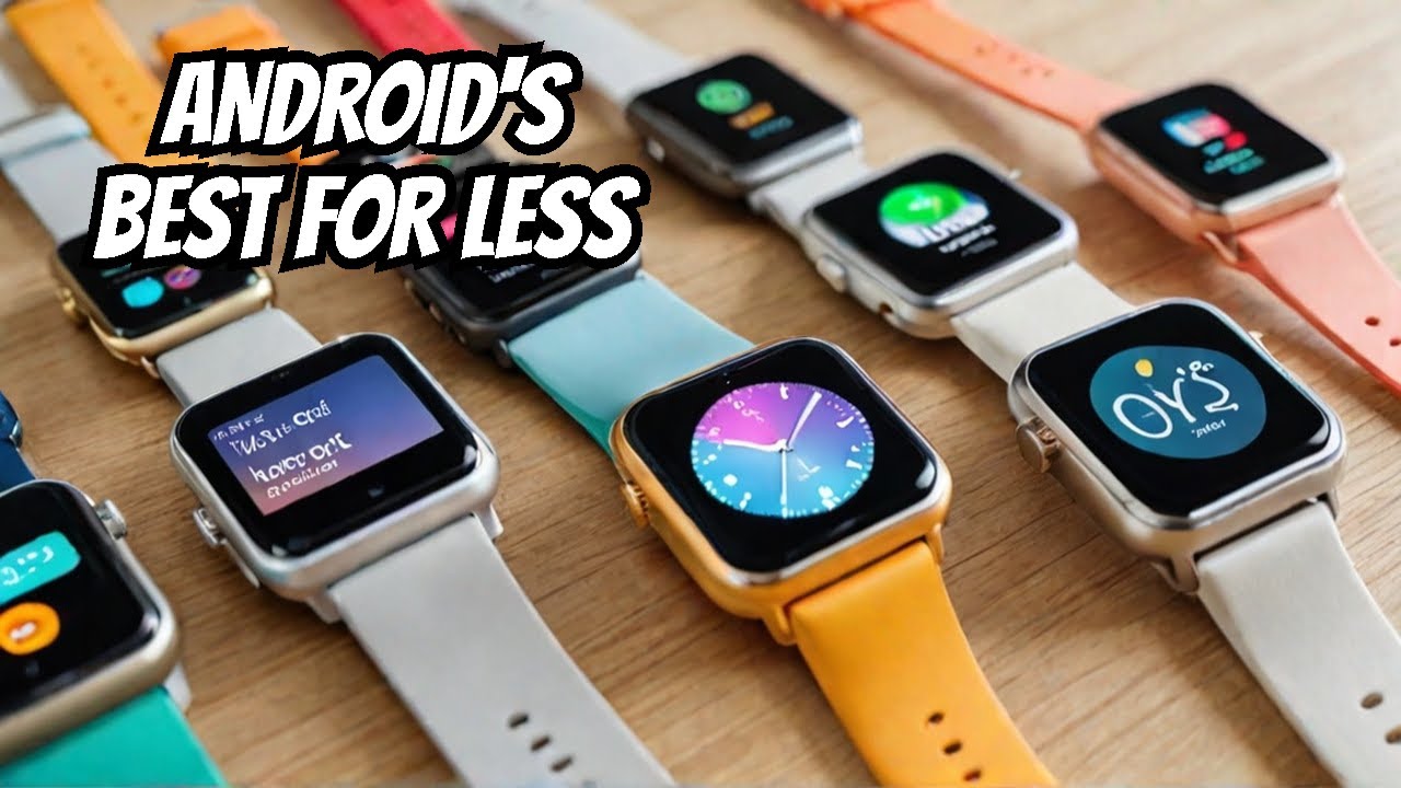 Best BUDGET Smartwatches for Android