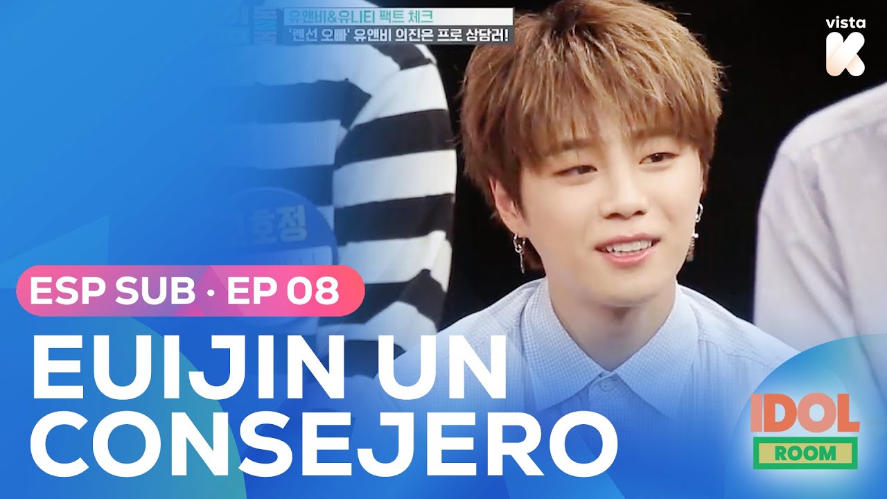 [ESP.SUB] Euijin es un verdadero consejero | Idol Room EP08 | VISTA_K