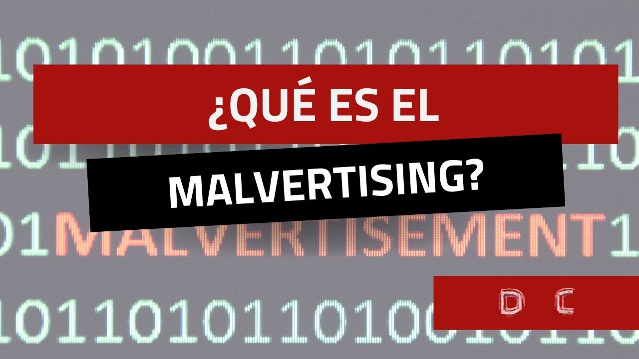 ¿Qué es el Malvertising?