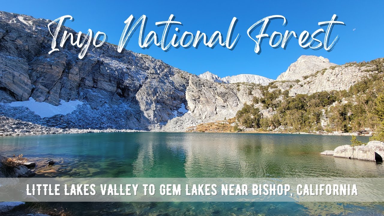 Hiking CALIFORNIA : Little Lakes Valley To Gem Lakes | Inyo National Forest | 4K
