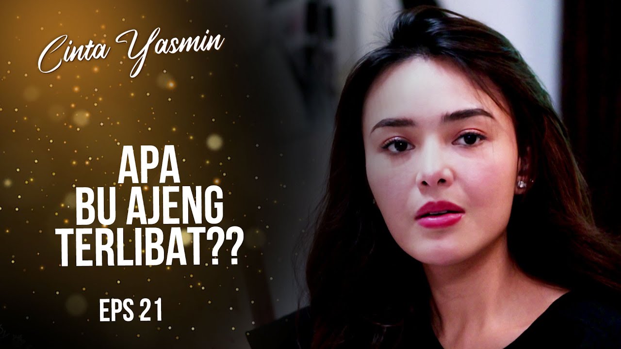 Yasmin Makin CURIGA Sama Keluarga CAKRADINATA | CINTA YASMIN | EPS.21 (2/6)