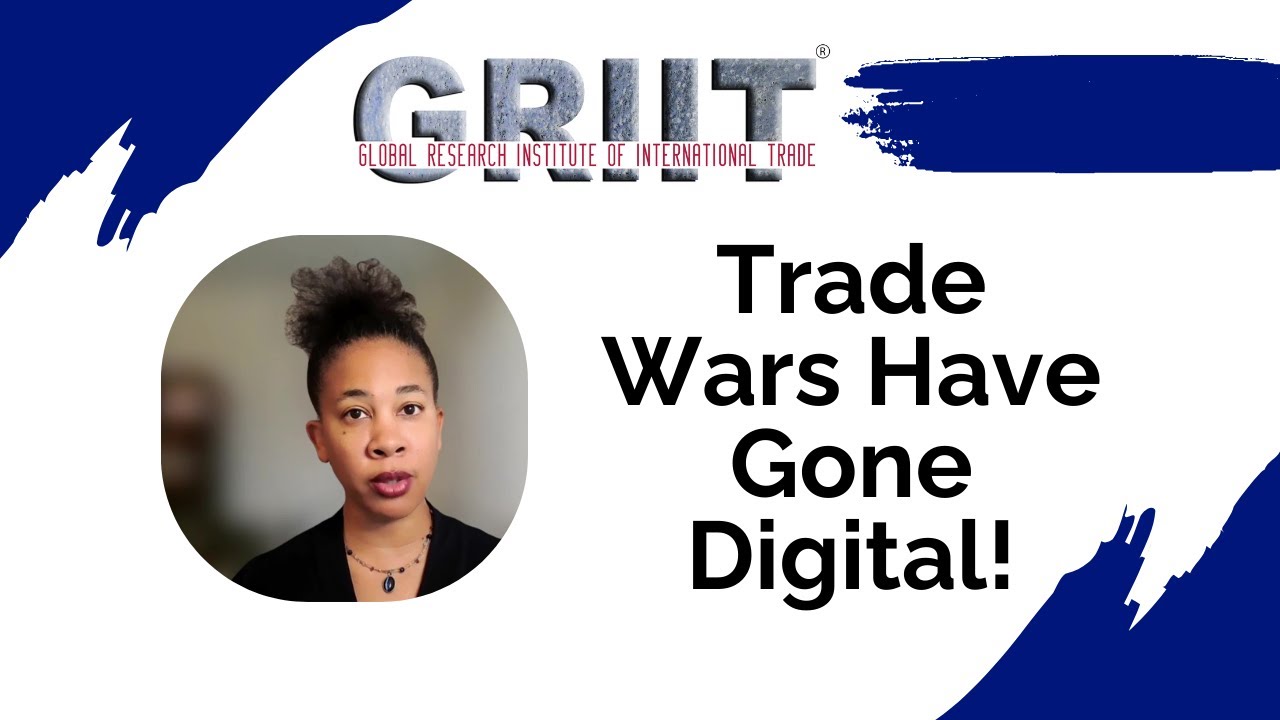 Trade Wars Have Gone Digital!