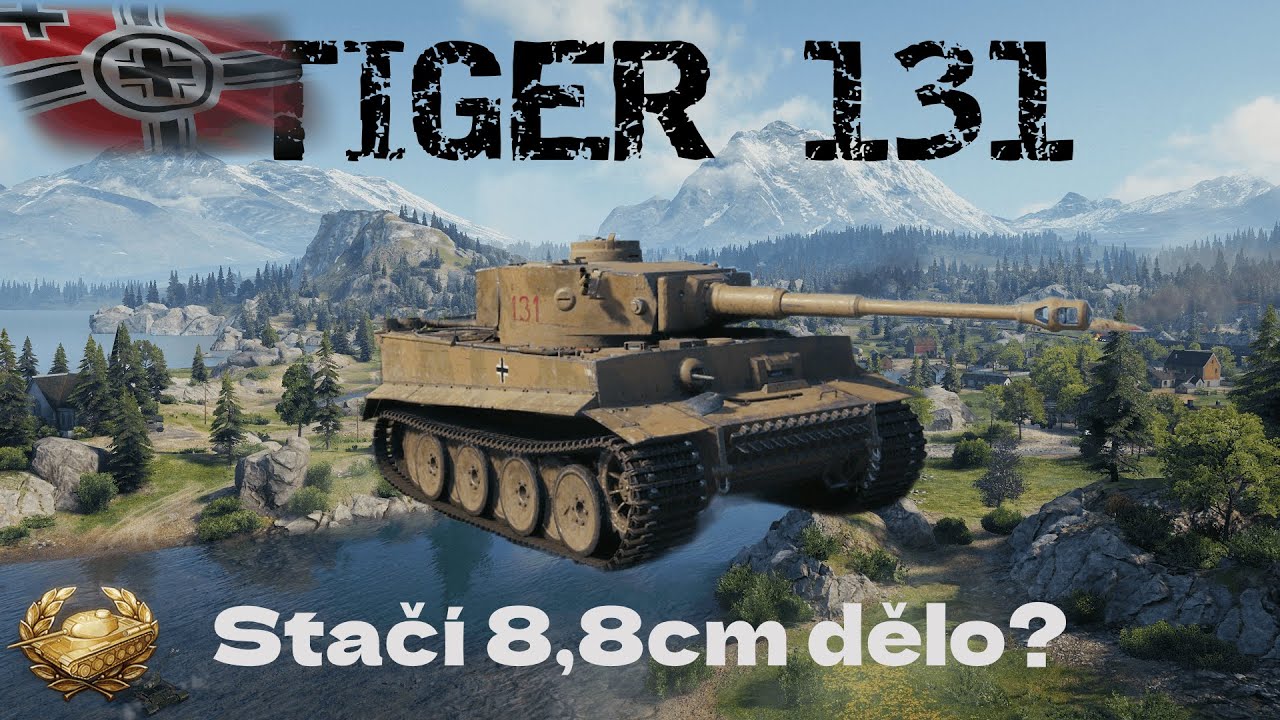 World of Tanks - TIGER 131 /RECENZE/