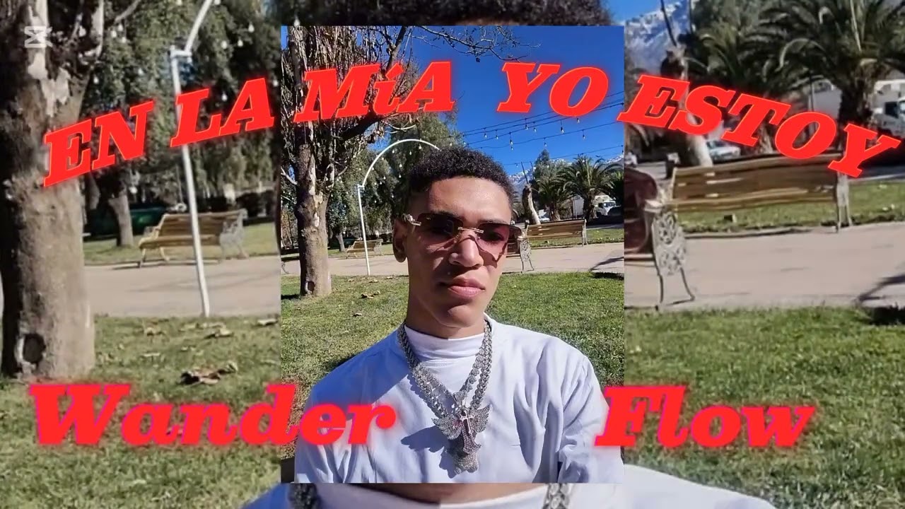 En La Mía Yo Estoy - Wander Flow (Prodby Kasio El Arquitecto)