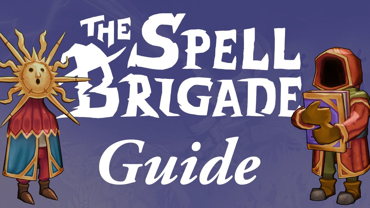 Fish's Game Guide to Spell Brigade!