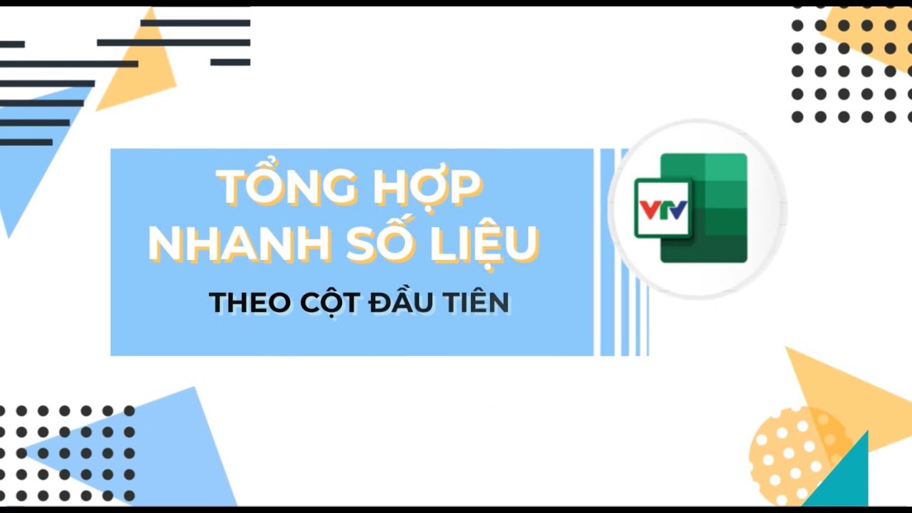 Tổng hợp số liệu tr&ecirc;n Excel với MyVTV