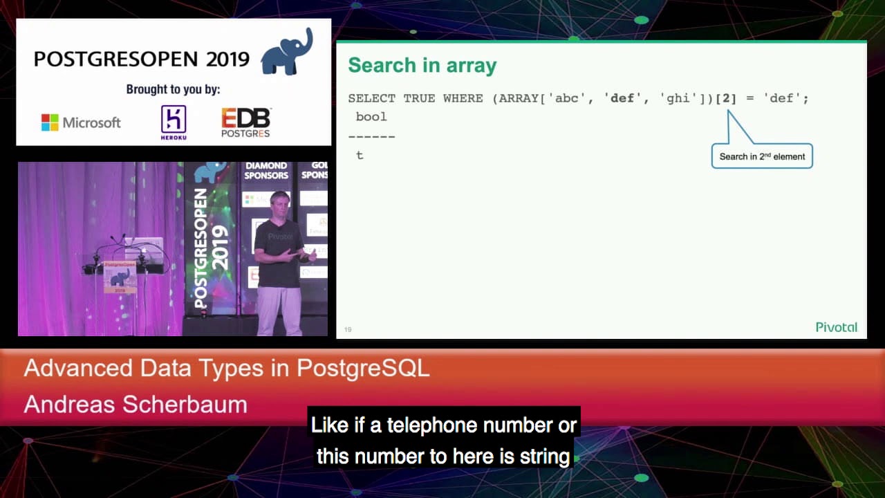 PostgresOpen 2019 Advanced Data Types In PostgreSQL