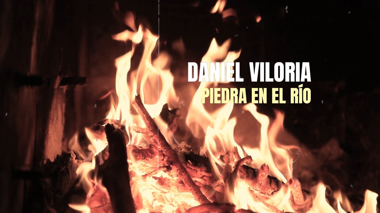 PIEDRA EN EL RÍO - Daniel Viloria