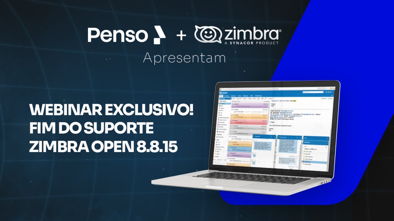 Webinar | Fim do Suporte ao Zimbra 8.8.15
