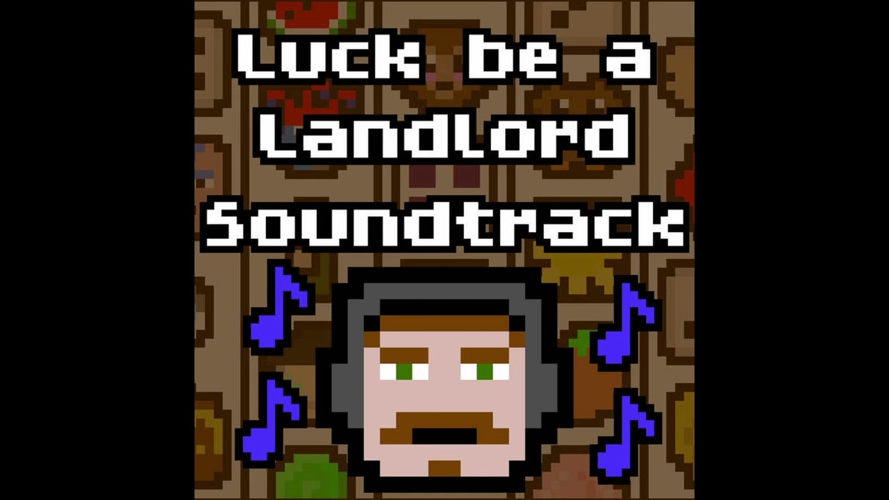 #18 Essence Party   Luck be a Landlord Soundtrack NEW TRACKS
