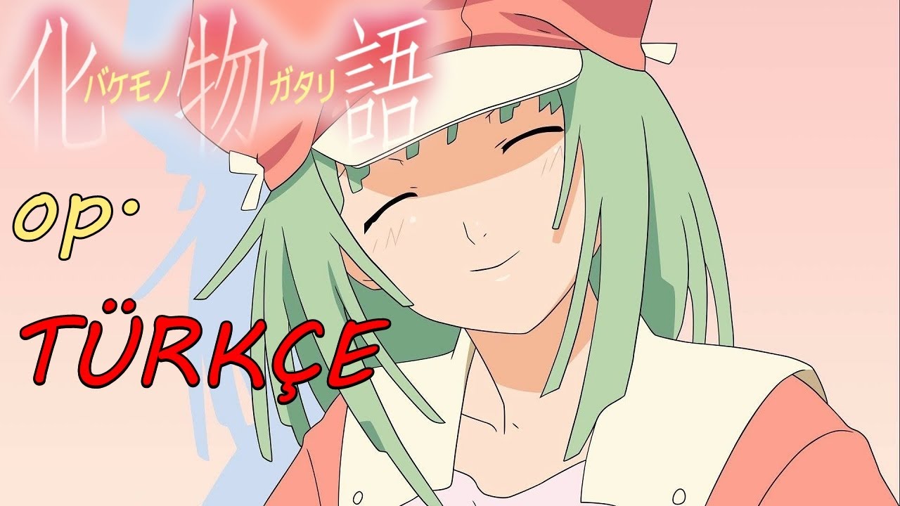 [Türkçe Çeviri] Bakemonogatari Opening Music: Renai Circulation