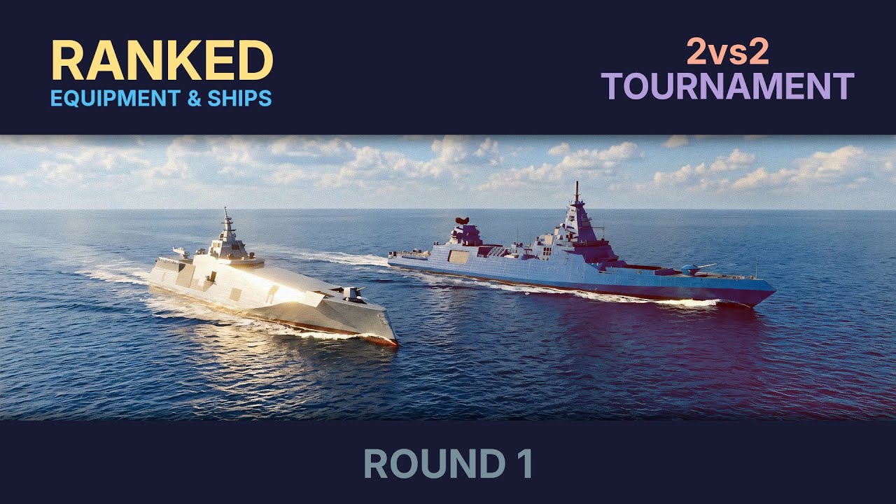 Ranked Equip & Ships Tournament. 2vs2. Modern Warships
