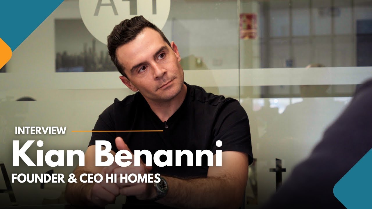 Client Obsession and Rockstar Culture: Inside Hi Homes with Founder Kian Benanni