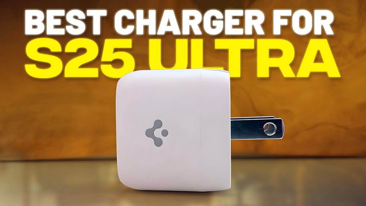 Samsung S25 Ultra Fast Chargers Ranked | Top 5 Picks