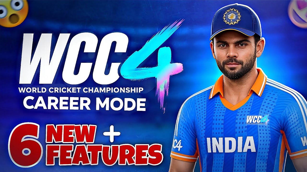 WCC4 Career Mode Update 🔥 6 New FEATURES Explained!