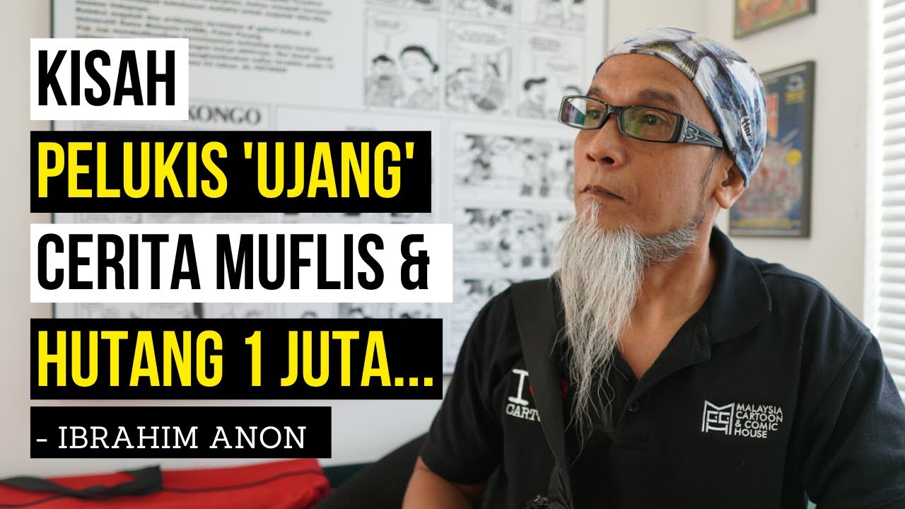 #mausembang | Kisah Pelukis 'Ujang', Cerita Muflis dan Hutang 1 Juta.