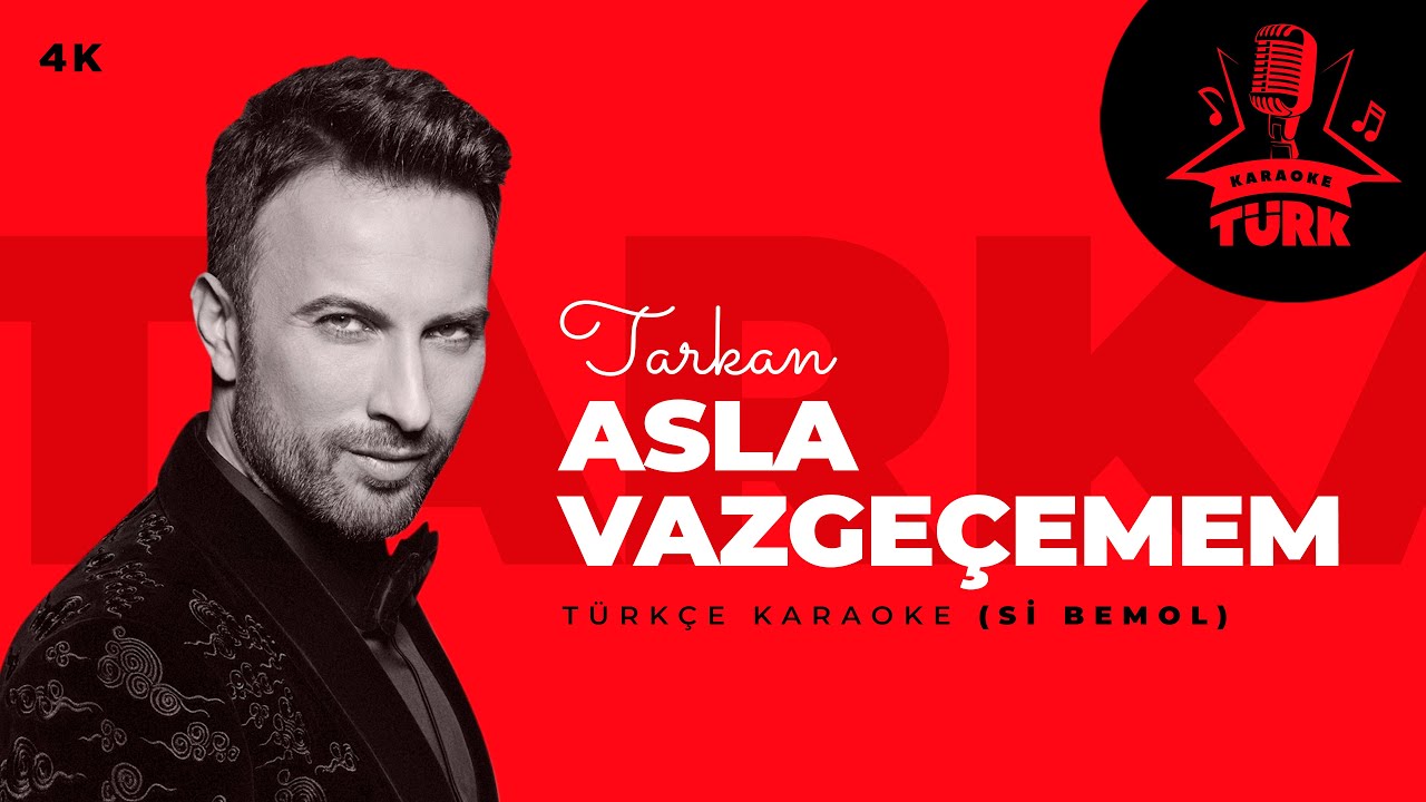 KARAOKE I Tarkan I Asla Vazgeçemem Senden Asla