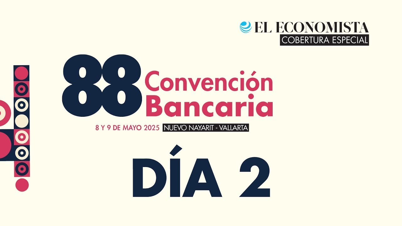 Convención Bancaria 2025 – Día 2 -  Nuevo Nayarit, Vallarta