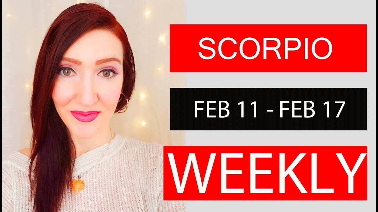 SCORPIO WEEKLY LOVE THIS WILL GIVE YOU GOOSE BUMPS!!! FEB 11 TO 17