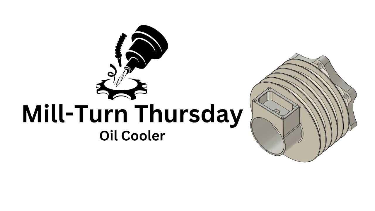 Mill-Turn Thursday: Oil Cooler
