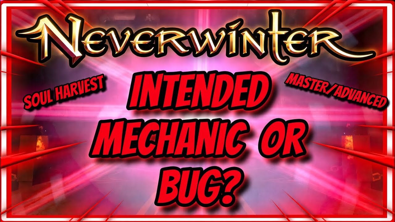Neverwinter: это задуманная механика &laquo;Жатвы душ&raquo; или баг?
