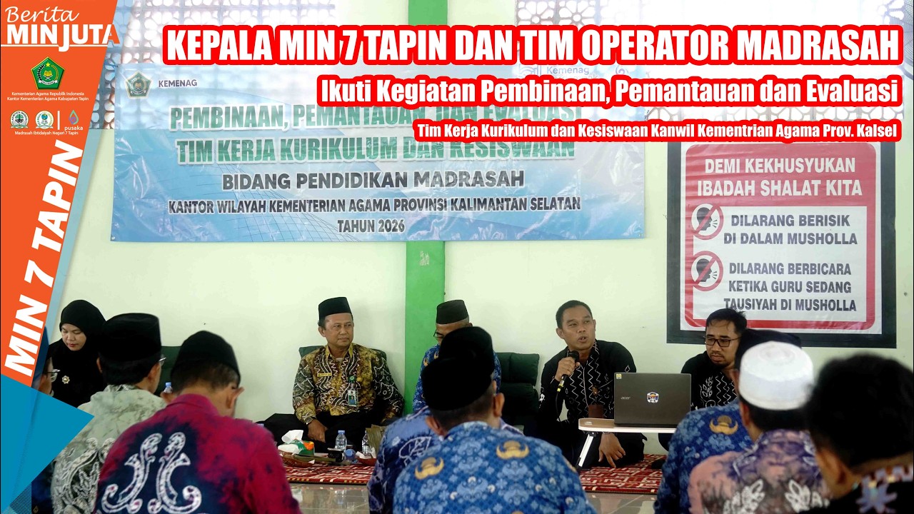 MIN 7 Tapin ikuti Pembinaan Madrasah MI & MTs Tapin oleh Tim Kanwil Kemenag Kalsel