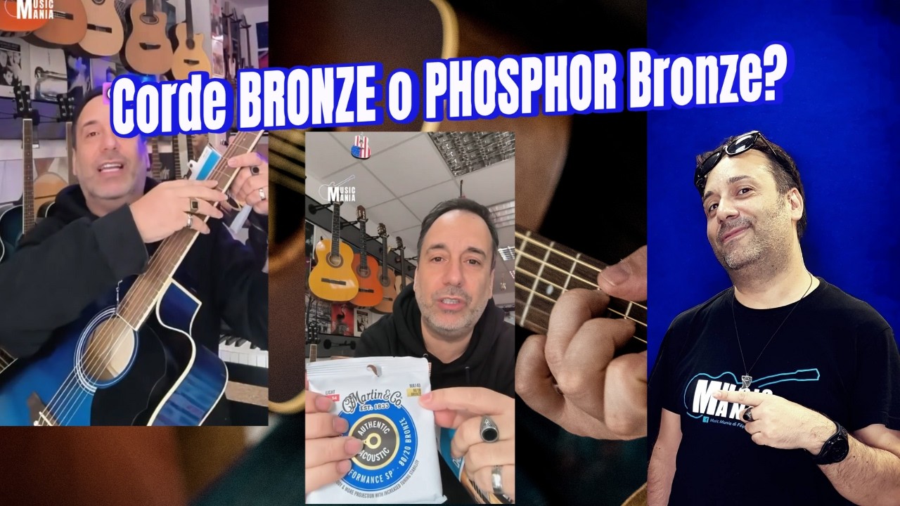 Corde Bronze vs Phosphor Bronze, alcune indicazioni per i principianti