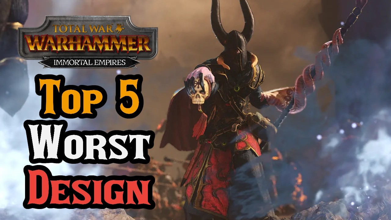 Top 5 Worst DESIGNED Campaigns! - Total War: Warhammer 3 Immortal Empires