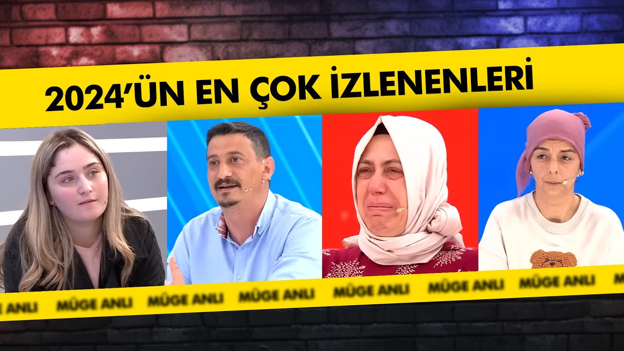 2024'ün En Çok İzlenenleri | Müge Anlı ile Tatlı Sert Kolajlar