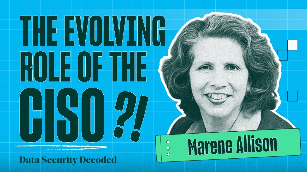 The Evolving Role of the CISO and the Language of Resilience with Marene Allison