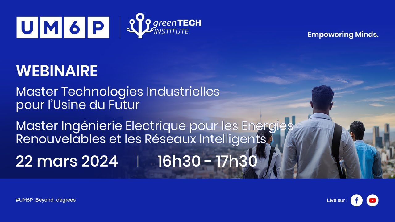 UM6P - WEBINAR - GREEN TECH INSTITUTE MASTERS