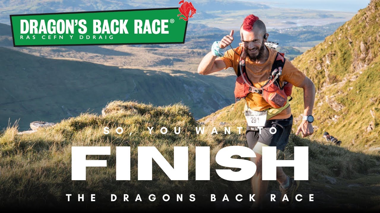 So you want to FINISH the Dragons Back Race - tips to get you to that finish line.